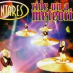 Antares «Ride on a Meteorite»