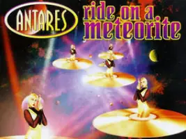 Antares «Ride on a Meteorite»