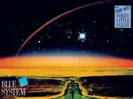 Blue System «Sorry Little Sarah»